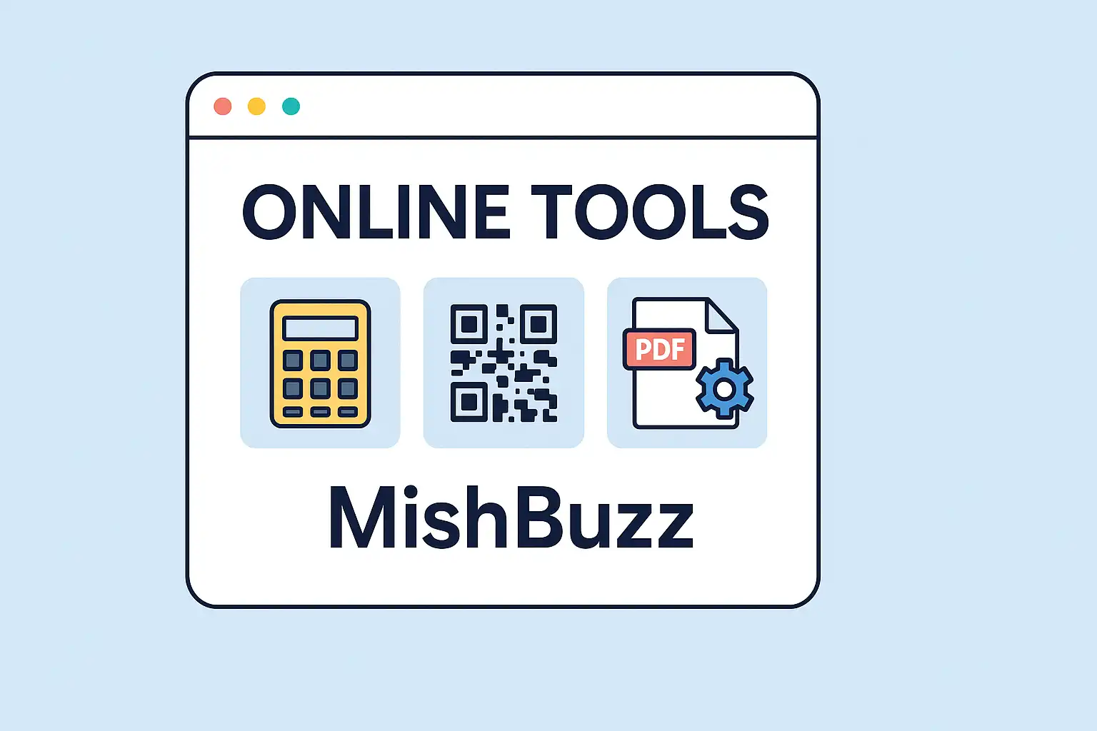 Online Tools - Free Online Tools by MishBuzz